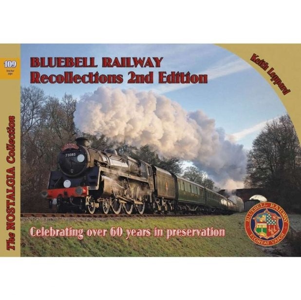 Bluebell Railway Recollections Book