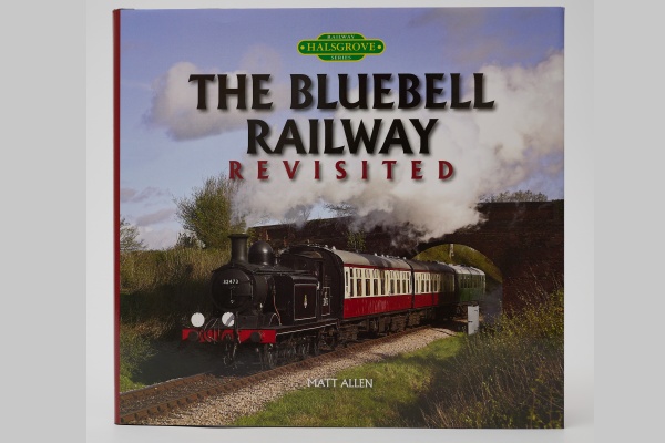 BLUEBELL RAILWAY REVISITED