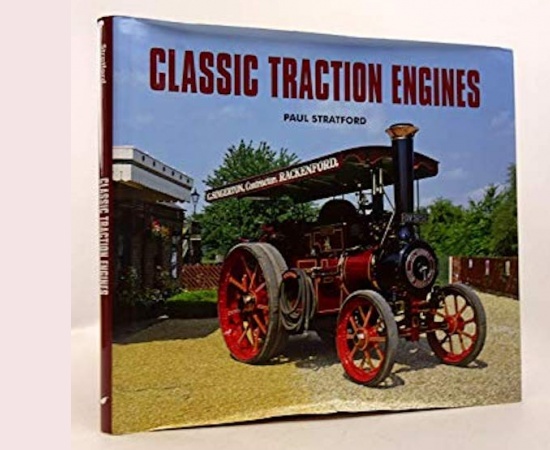 CLASSIC TRACTION ENGINES - PAUL STRATFORD - HALSGROVE