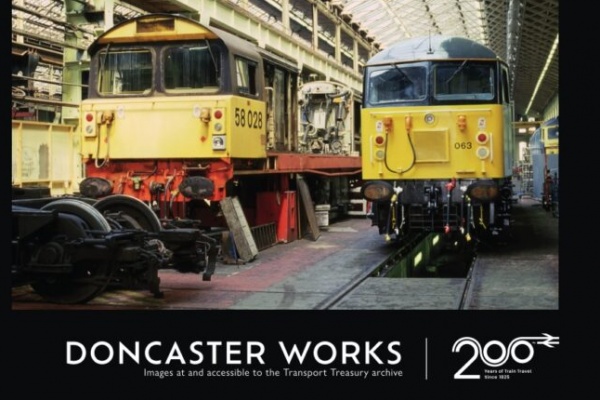 DONCASTER WORKS - RAILWAY 200 ISSUE 5