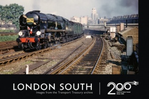 LONDON SOUTH - RAILWAY 200 ISSUE 4